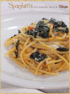 Spaghetti con cavolo nero e ‘Nduja