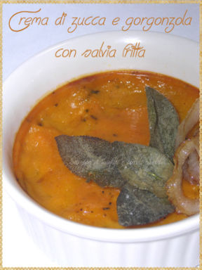 Crema di zucca e gorgonzola con salvia fritta