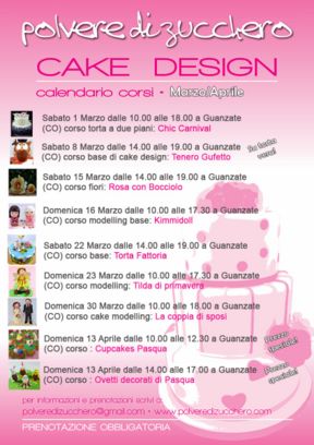 Corsi di cake design: torte, biscotti, cupcakes, modelling, fiori di zucchero l'arte della decorazione