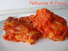 FETTUCCINE AL FORNO