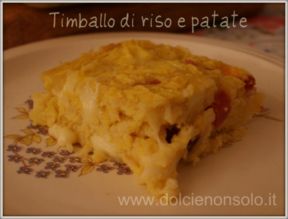 Timballo di riso e patate di Aurora