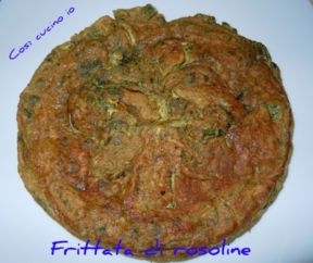 Frittata di rosoline