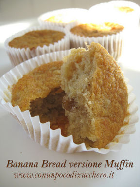 Il banana bread della mamma del Roby in versione Muffin!