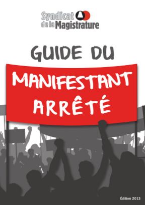 juralib wrote a new post, Guide du manifestant arrêté (2013), on the site LE JURA LIBERTAIRE