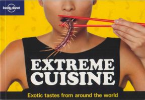 libri: “Extreme cuisine”. Una manuale colonialista