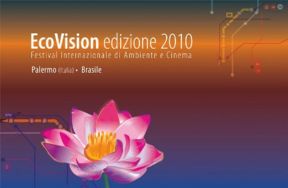 Ecovision 2010, aperte le iscrizioni per il festival internazionale di cinema e ambiente