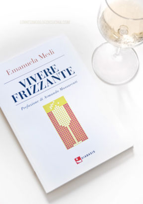 Vivere Frizzante: vino e salute, tra longevità, cinema e letteratura