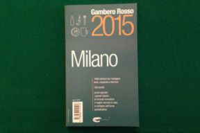 I 63 migliori ristoranti di Milano secondo il Gambero Rosso 2015