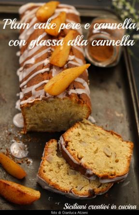 Plum cake pere e cannella, con glassa alla cannella