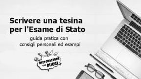 Come scrivere la tesina: GUIDA PRATICA