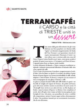 Terrancaffè: il Carso e la città di Trieste uniti in un desert