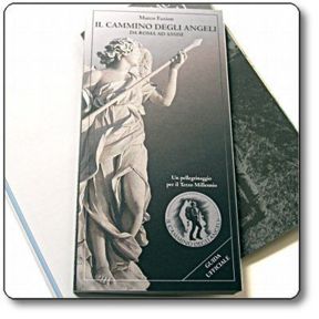 Il cammino degli angeli da Roma ad Assisi