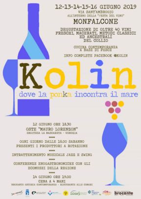 Kolin dove la ponka incontra il mare